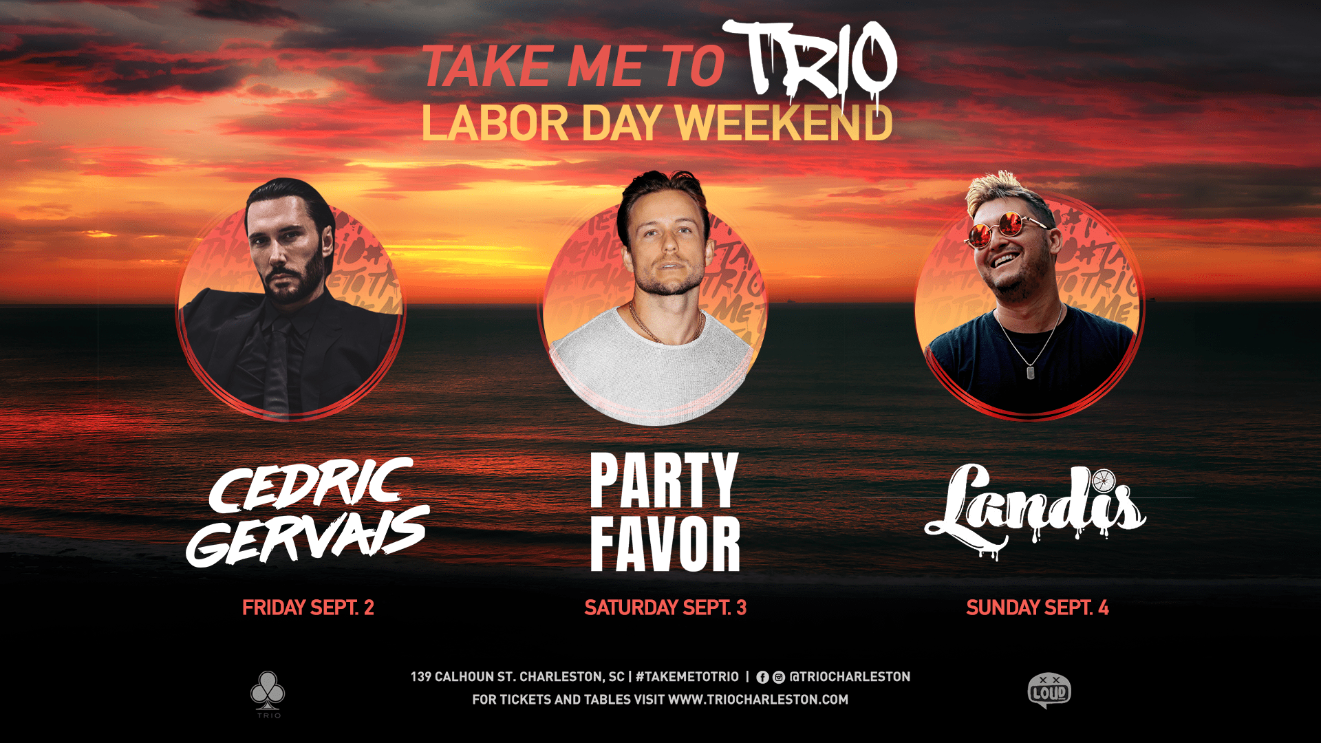 Labor Day Weekend Pass Tickets at Trio in Charleston by Loud Crowd