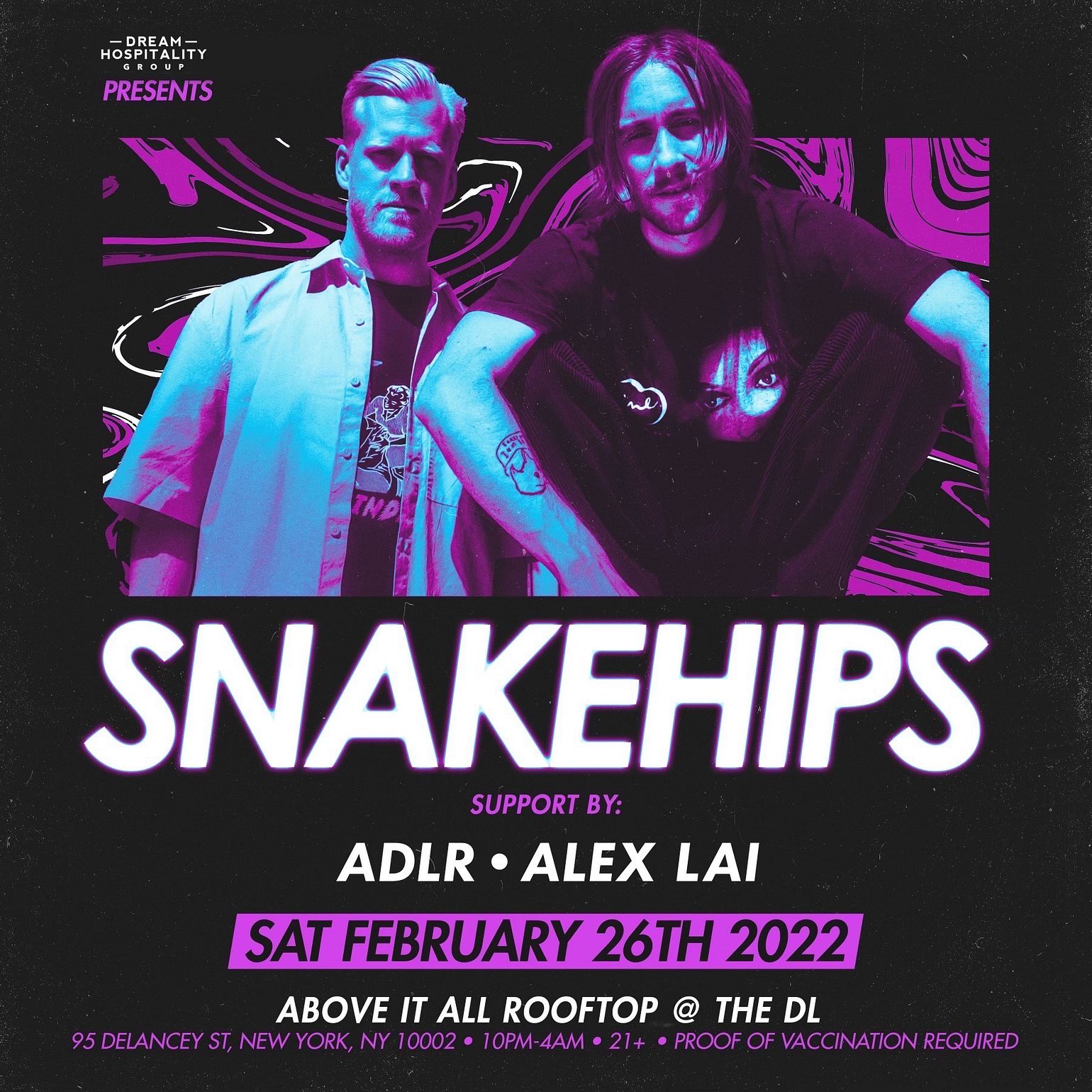 Snakehips The Dl Rooftop Tickets At Your Computer Or Mobile Device Tixr At The Dl Rooftop In New York At Dream Hospitality Tixr