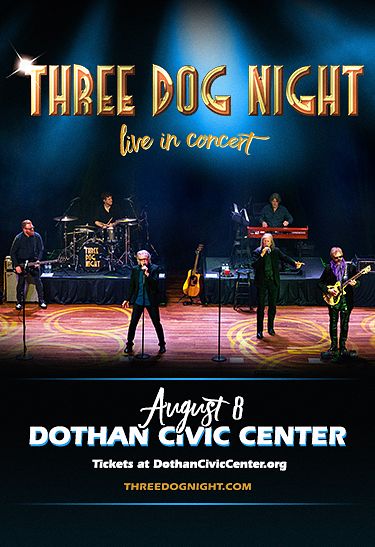 Three Dog Night Tickets At Dothan Civic Center Arena In Dothan By ...