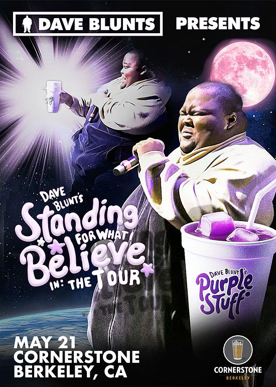 Dave Blunts: Standing For What I Believe In Tour