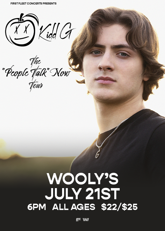 Kidd G The "People Talk" Now Tour Tickets at Wooly's in Des Moines by