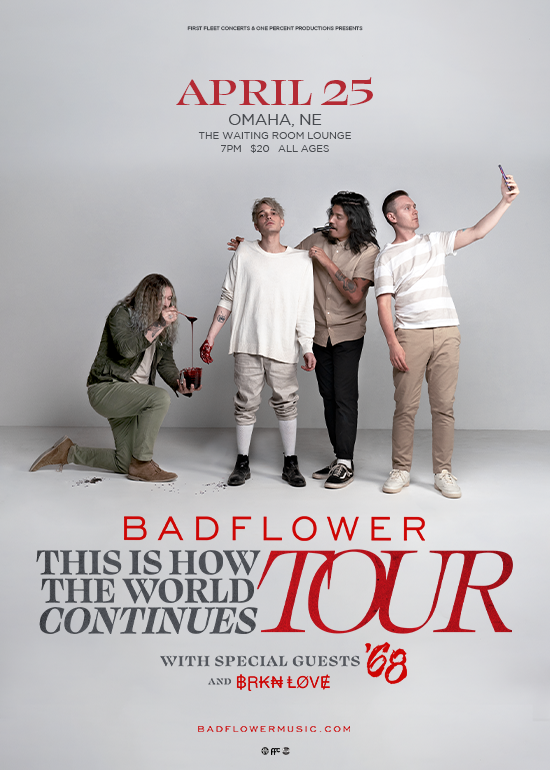 Badflower This Is How The World Continues Tour Tickets at The Waiting