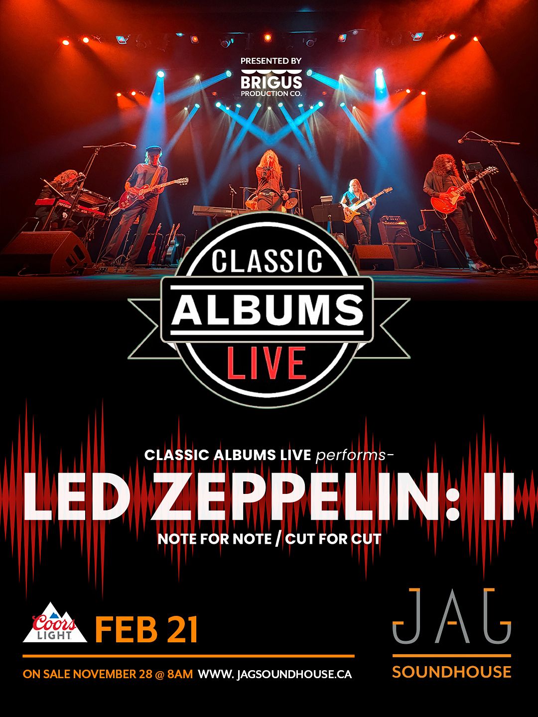 Classic Albums Live performs LED ZEPPELIN: II Tickets at JAG