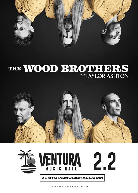 The Wood Brothers Tickets at Ventura Music Hall in Ventura by Ventura