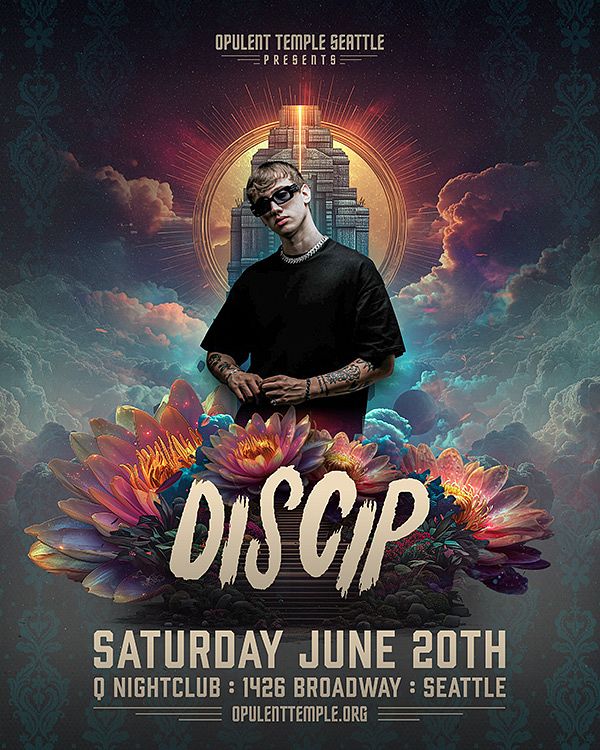 DISCIP Tickets at Q Nightclub in Seattle by Q Nightclub | Tixr
