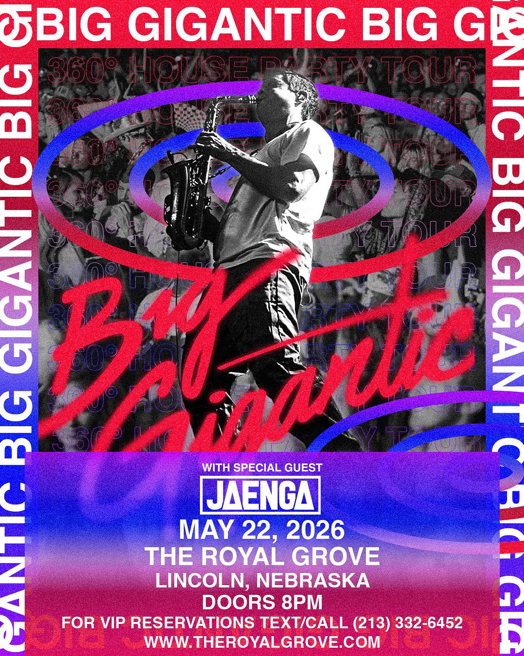 Big Gigantic 360 SET at The Royal Grove Tickets at The Royal Grove