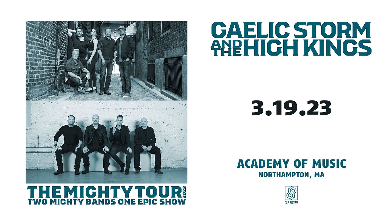 Gaelic Storm & The High Kings The Mighty Tour 2023 Tickets at Academy