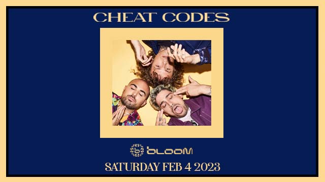 Cheat Codes Tickets at Bloom Nightclub in San Diego by Bloom SD | Tixr