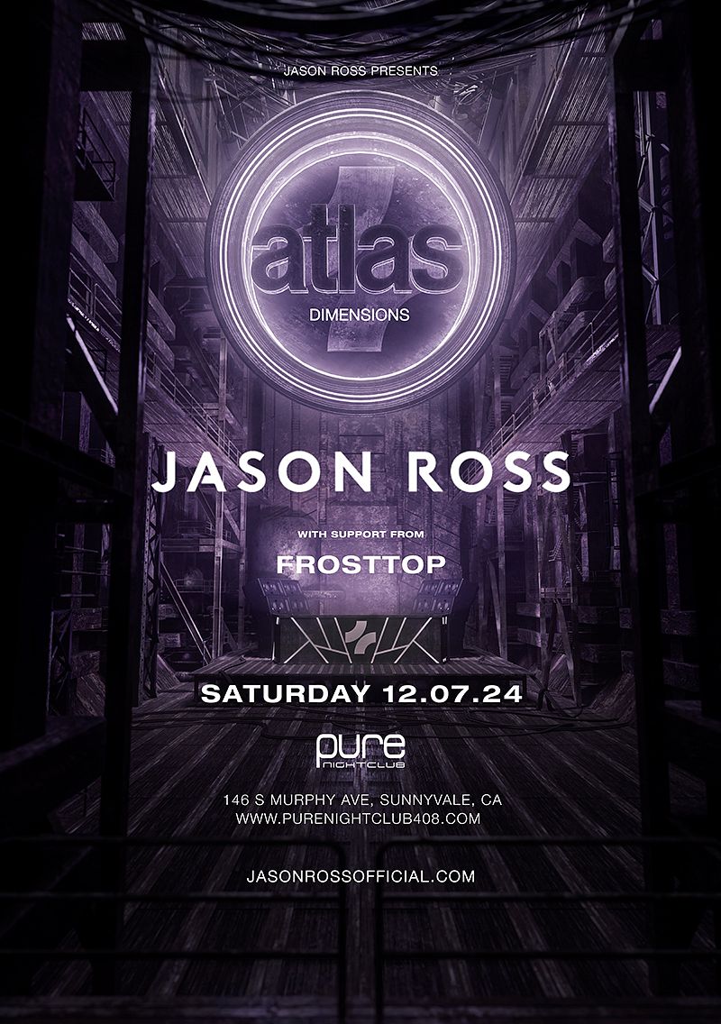 Jason Ross Presents: Atlas Dimensions Tickets At Pure Nightclub In 