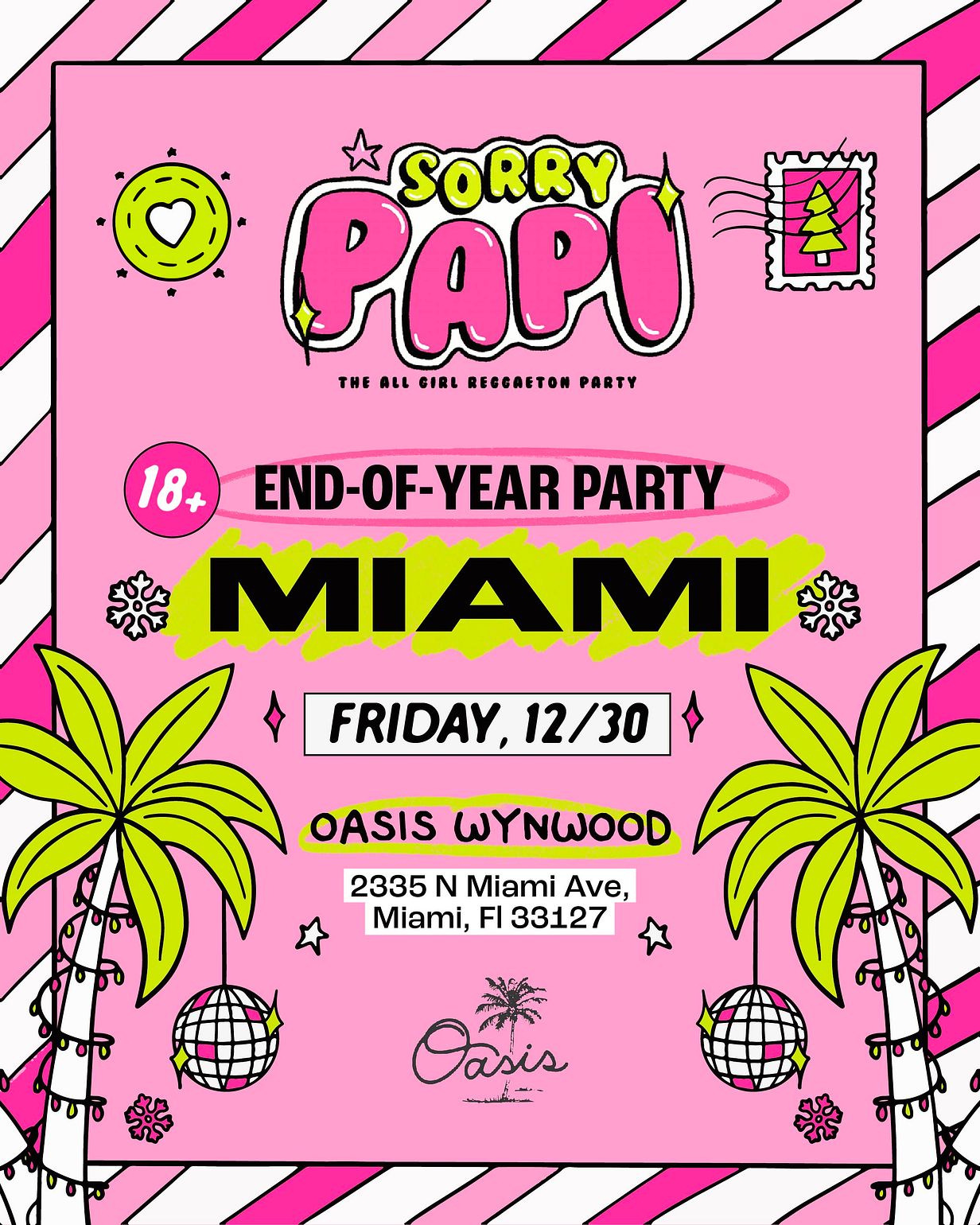 Sorry Papi Tour The All Girl Reggaeton Party Tickets at Oasis Wynwood