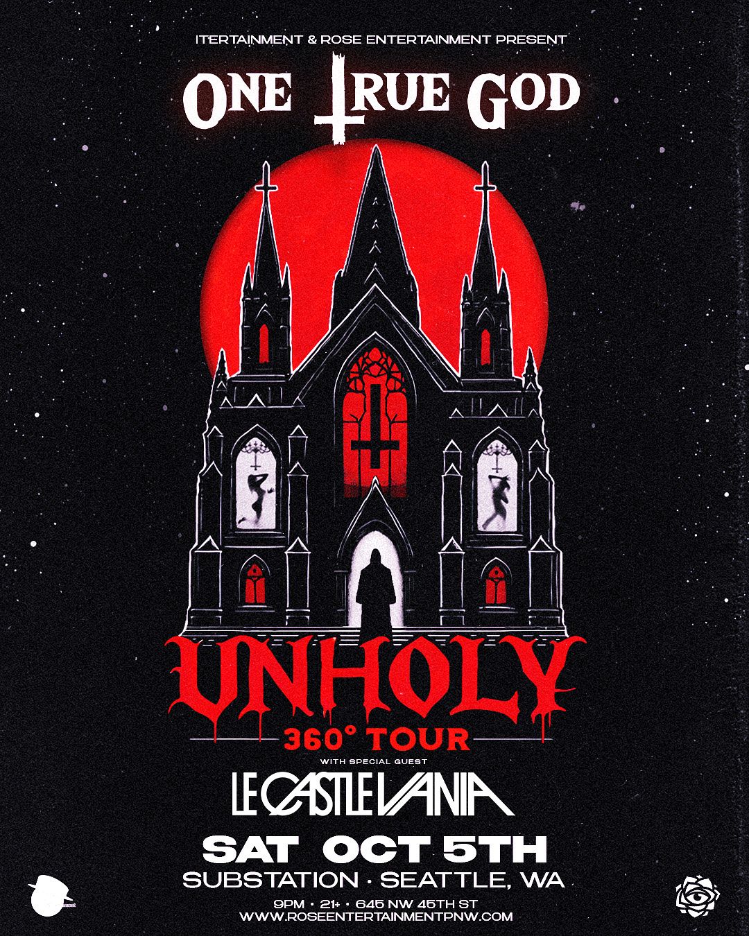 One True God - Unholy 360 Tour - Seattle Tickets at Substation 