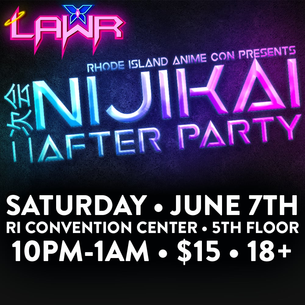 RI ANIME CON AFTER PARTY Tickets at RI Convention Ctr in Providence by