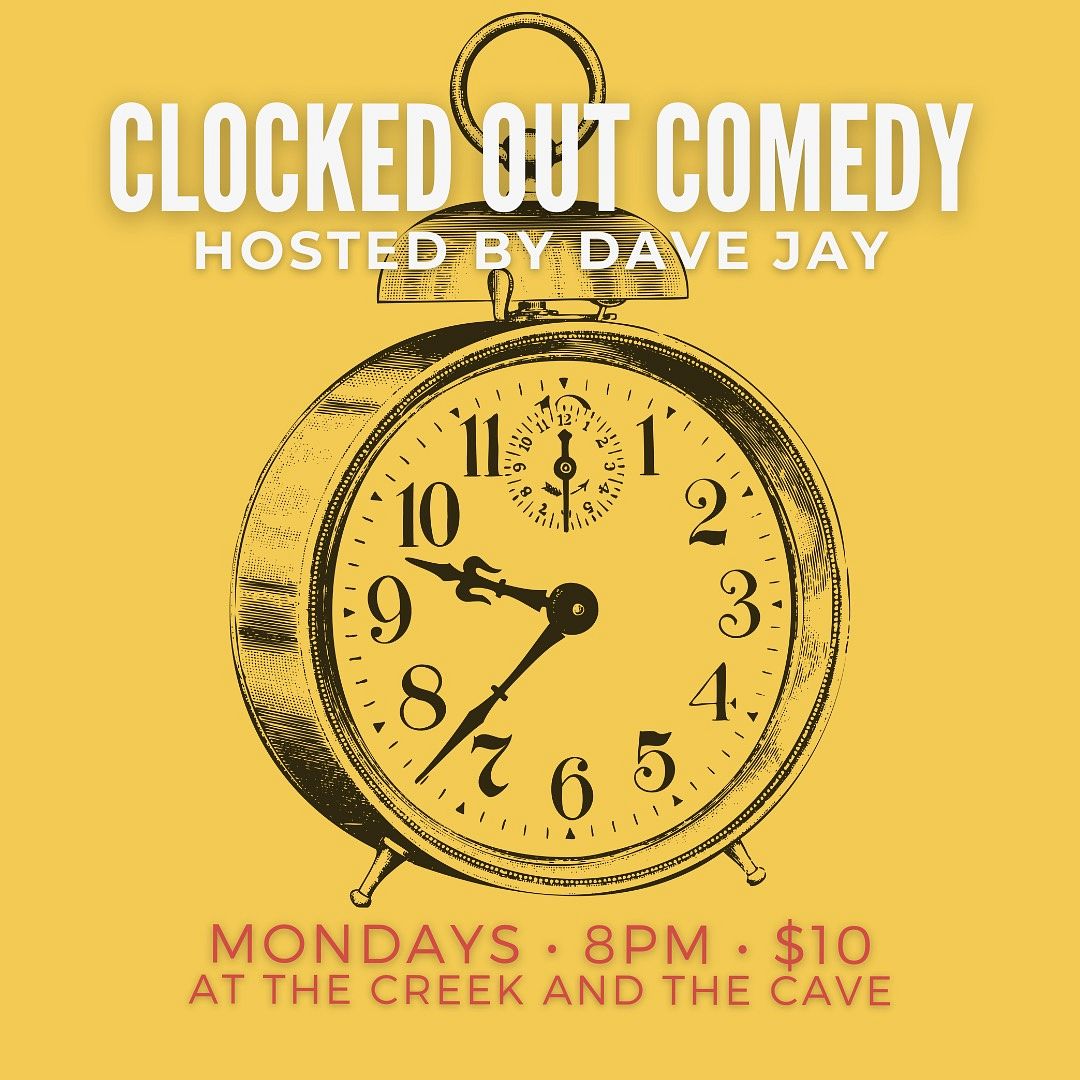 clocked-out-comedy-tickets-at-the-creek-and-the-cave-in-austin-by-the