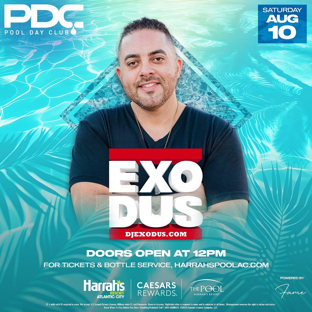 EXODUS at The Pool at Harrah's Resort Atlantic City Saturday, August 10, 2024