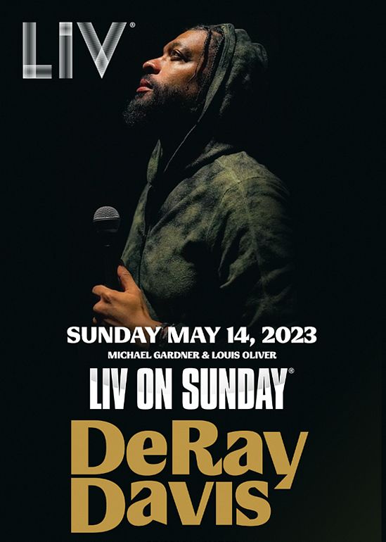 DeRay Davis Tickets at LIV in Miami Beach by LIV Tixr