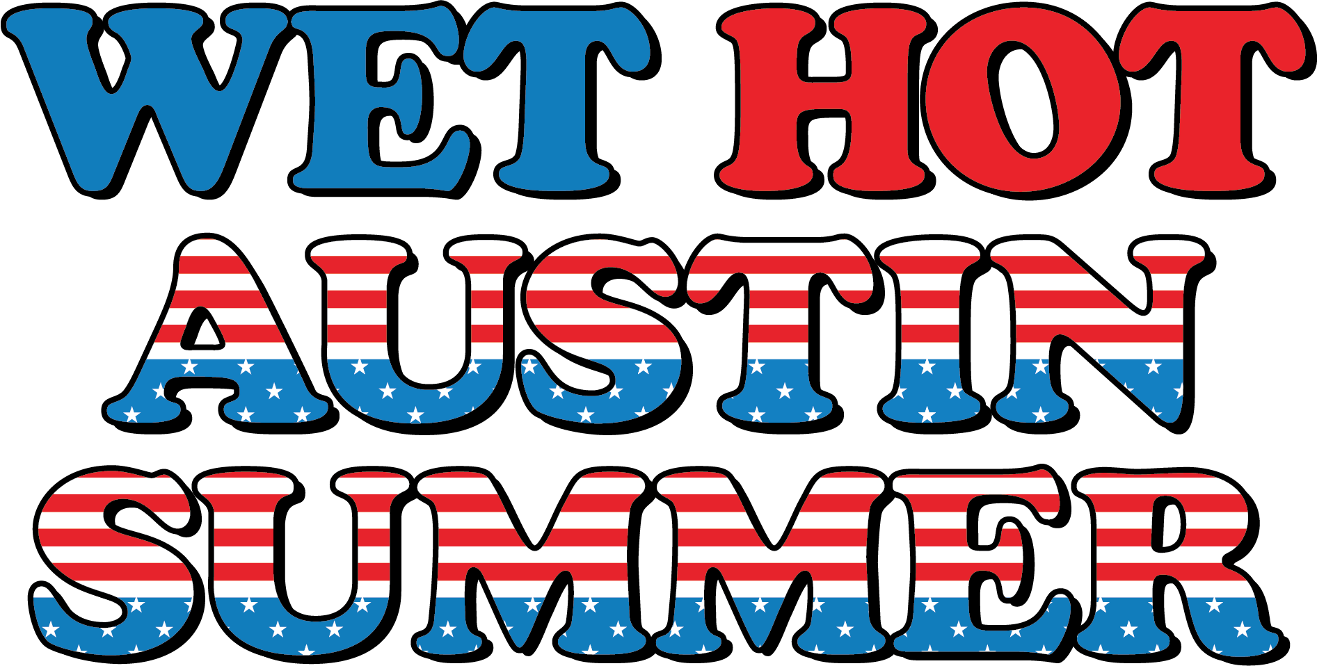 Wet Hot Austin Summer Feat Dj Dan Tickets At The Venue Atx In Austin By 