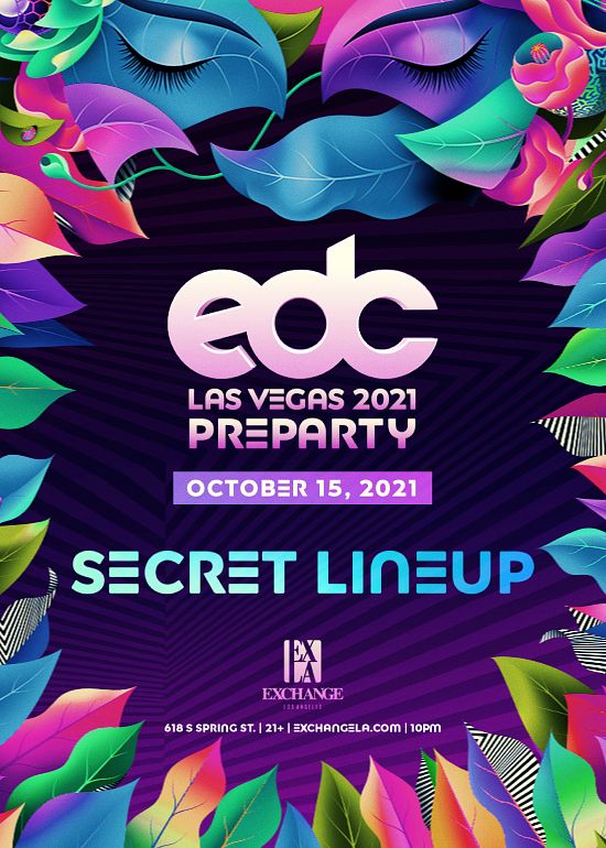 EDC Pre-Party ft. Secret Line-Up Tickets at Exchange LA in Los Angeles ...