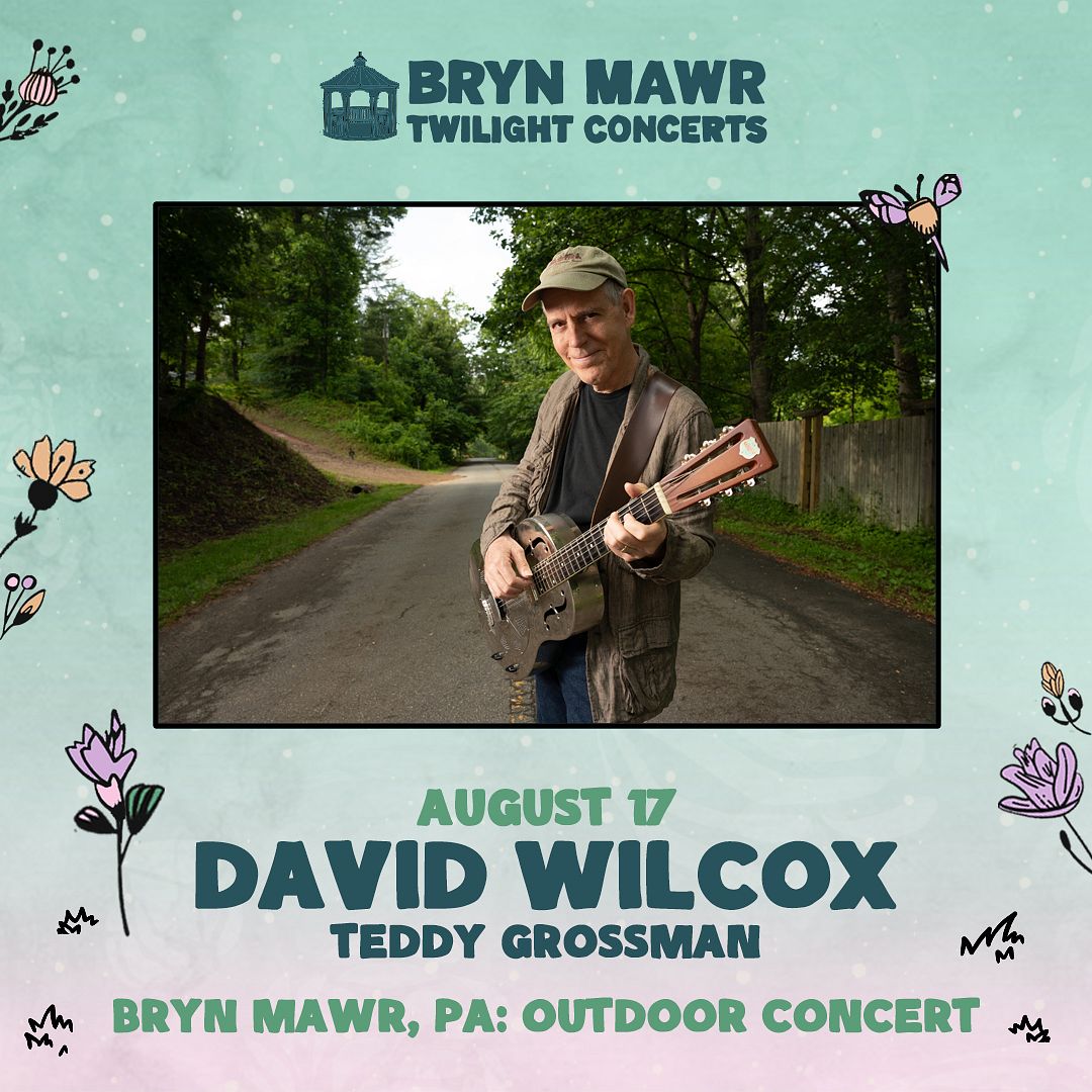 David Wilcox Tickets at Bryn Mawr Twilight Series in Bryn Mawr by Bryn