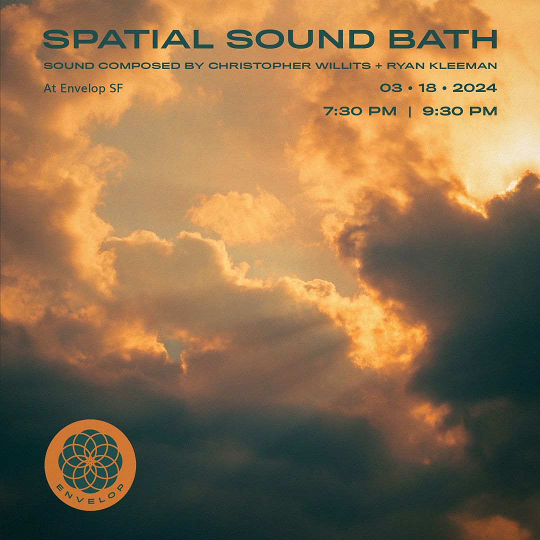 Envelop SF - Spatial Sound Bath Tickets at The Midway in San Francisco ...