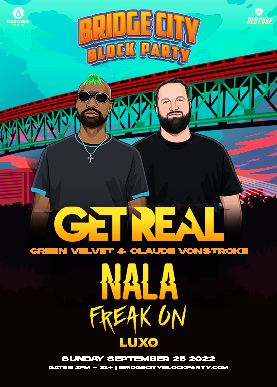 BRIDGE CITY BLOCK PARTY GET REAL + MORE Tickets at Bridge City Block