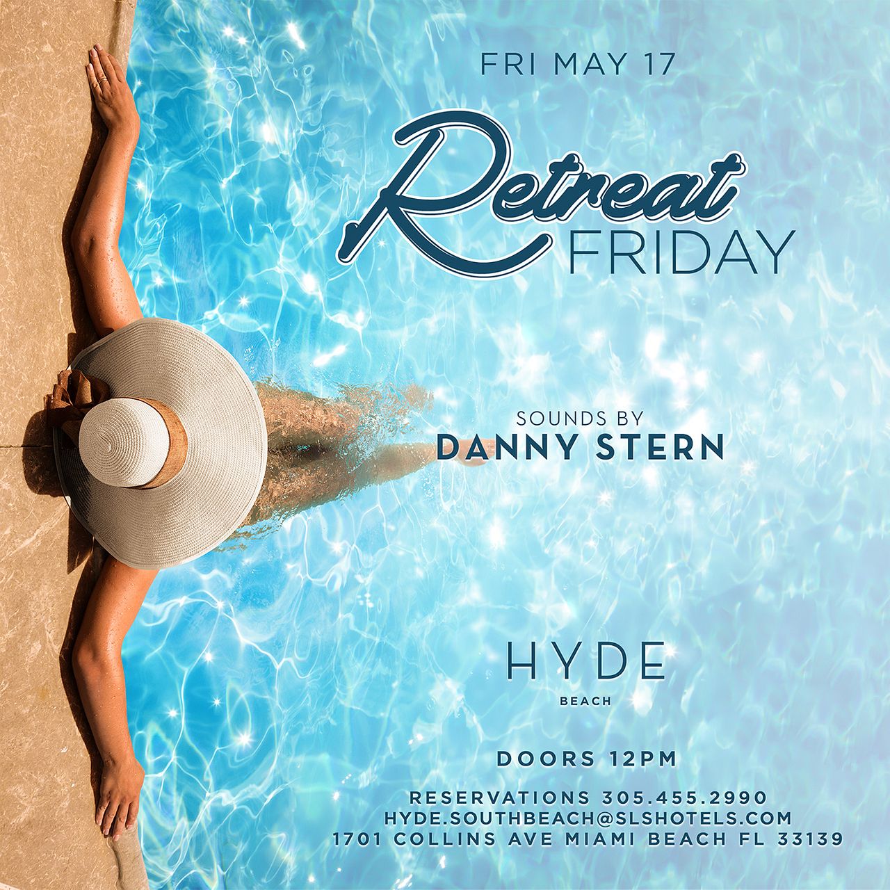 Retreat Fridays Tickets at Hyde Beach in Miami Beach by Hyde Beach | Tixr