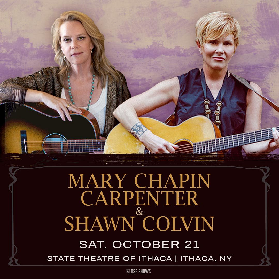 Mary Chapin Carpenter and Shawn Colvin Tickets at State Theatre of