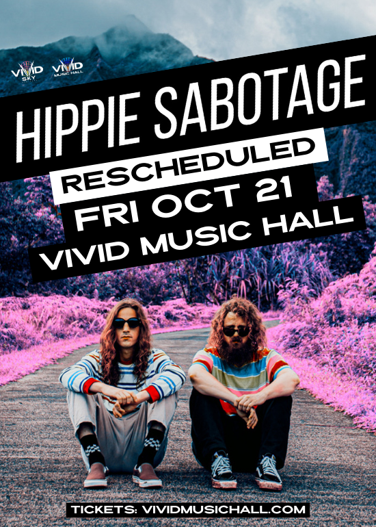Hippie Sabotage LIVE in Gainesville Tickets at Vivid Music Hall in
