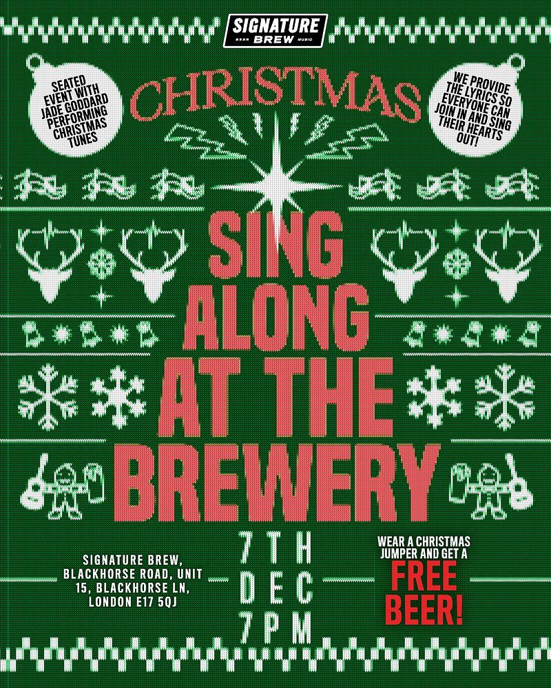 Brewery Christmas Singalong with Jade Goddard Tickets at Signature Brew Blackhorse Road in