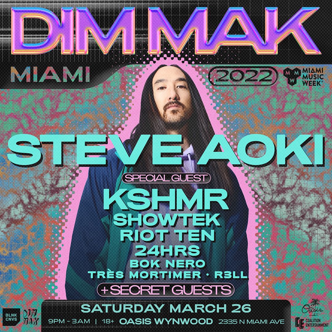 Dim Mak Miami 2022 w/ Steve Aoki + More