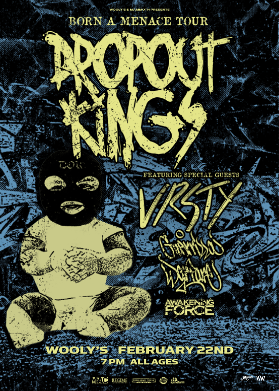Dropout Kings Born A Menace Tour Tickets at Wooly's in Des Moines by