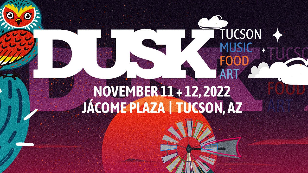 Dusk Music Festival 2022 Tickets at Plaza in Tucson by RB