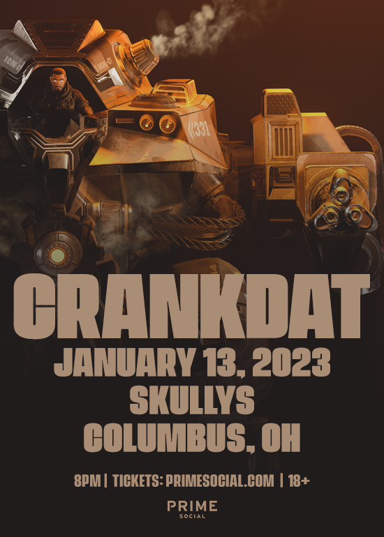 Crankdat Tickets at Skully's MusicDiner in Columbus by Prime Social