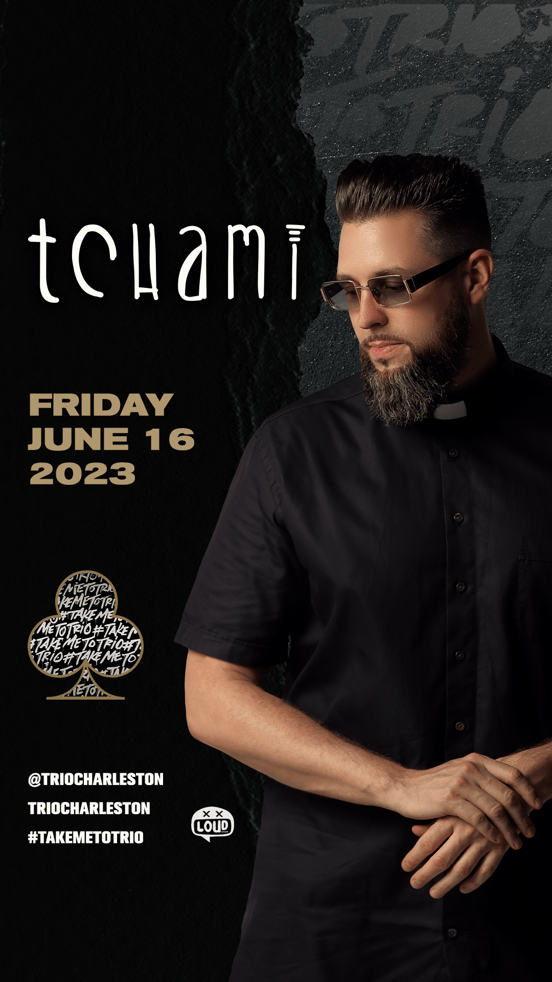 Tchami Tickets at Trio in Charleston by Loud Crowd Charleston Tixr