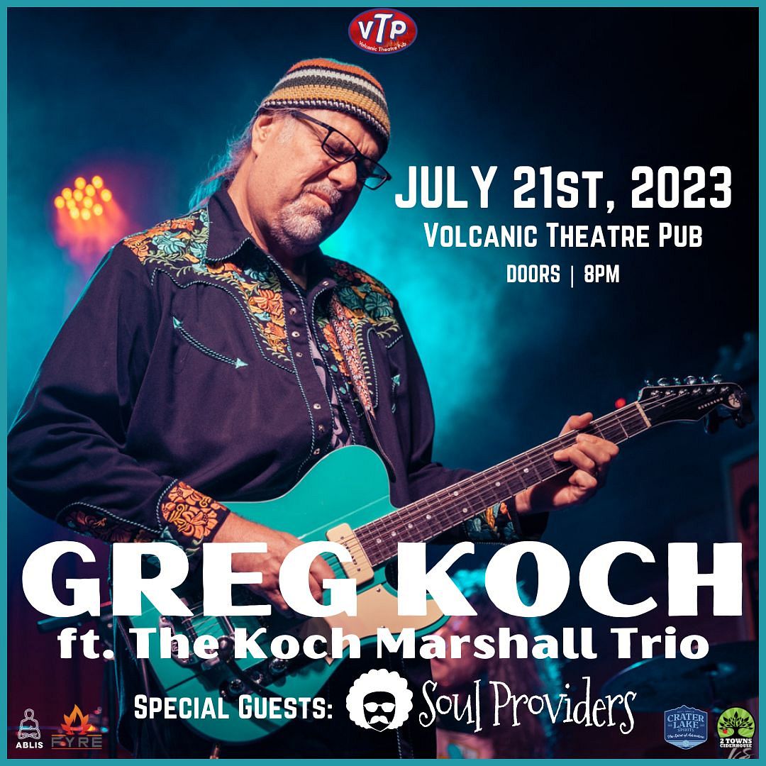 Greg Koch Ft. The Koch Marshall Trio Tickets at Volcanic Theater Pub in ...