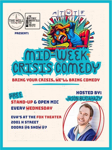 Mid-week Crisis Comedy @ Eva's Tickets at The Historic