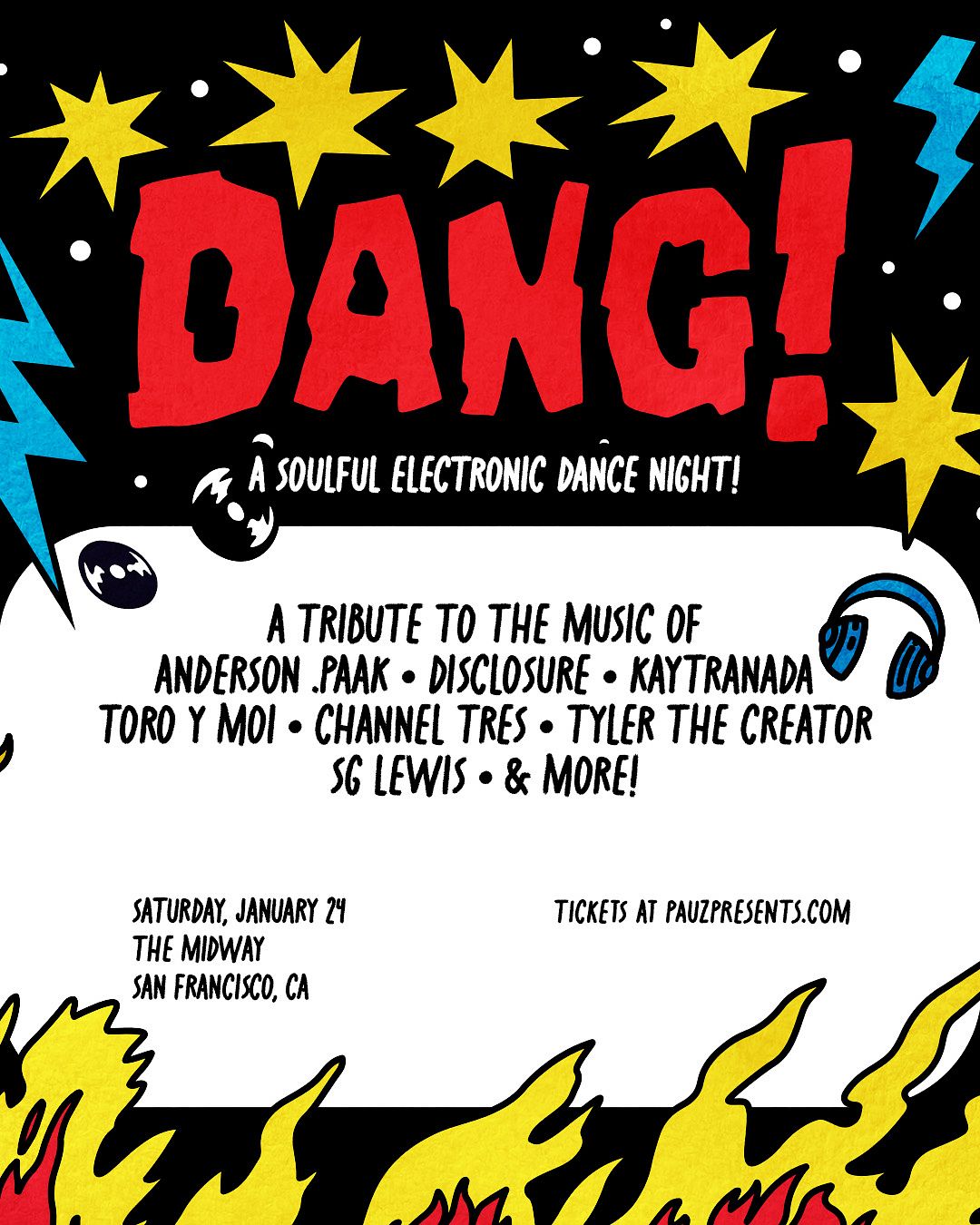 DANG! - A Soulful Electronic Dance Night Tickets at The Midway in