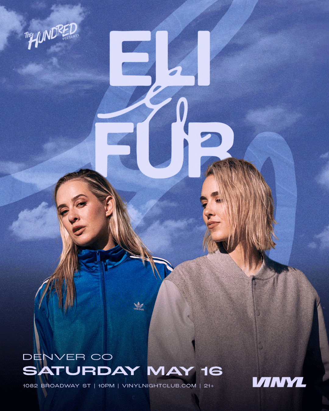 TheHundred Eli & Fur Tickets at Club Vinyl in Denver by Club Vinyl