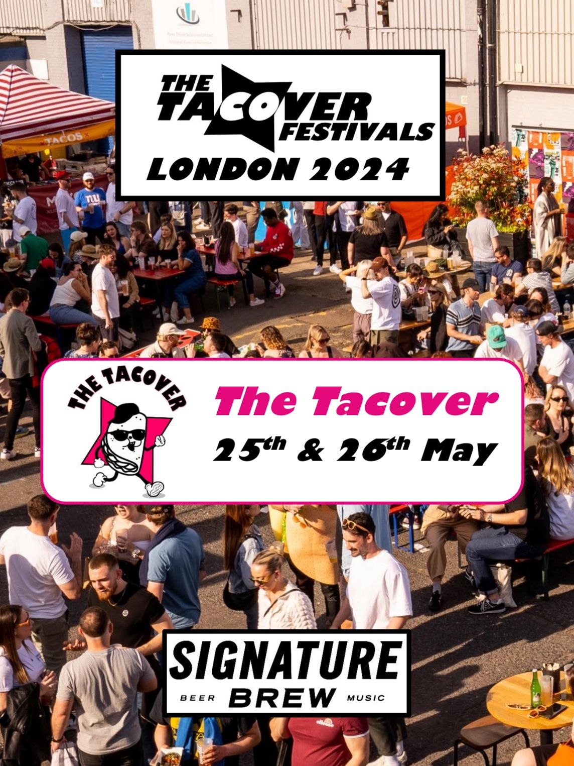 The Tacover 2024 Tickets at Signature Brew Blackhorse Road in London by