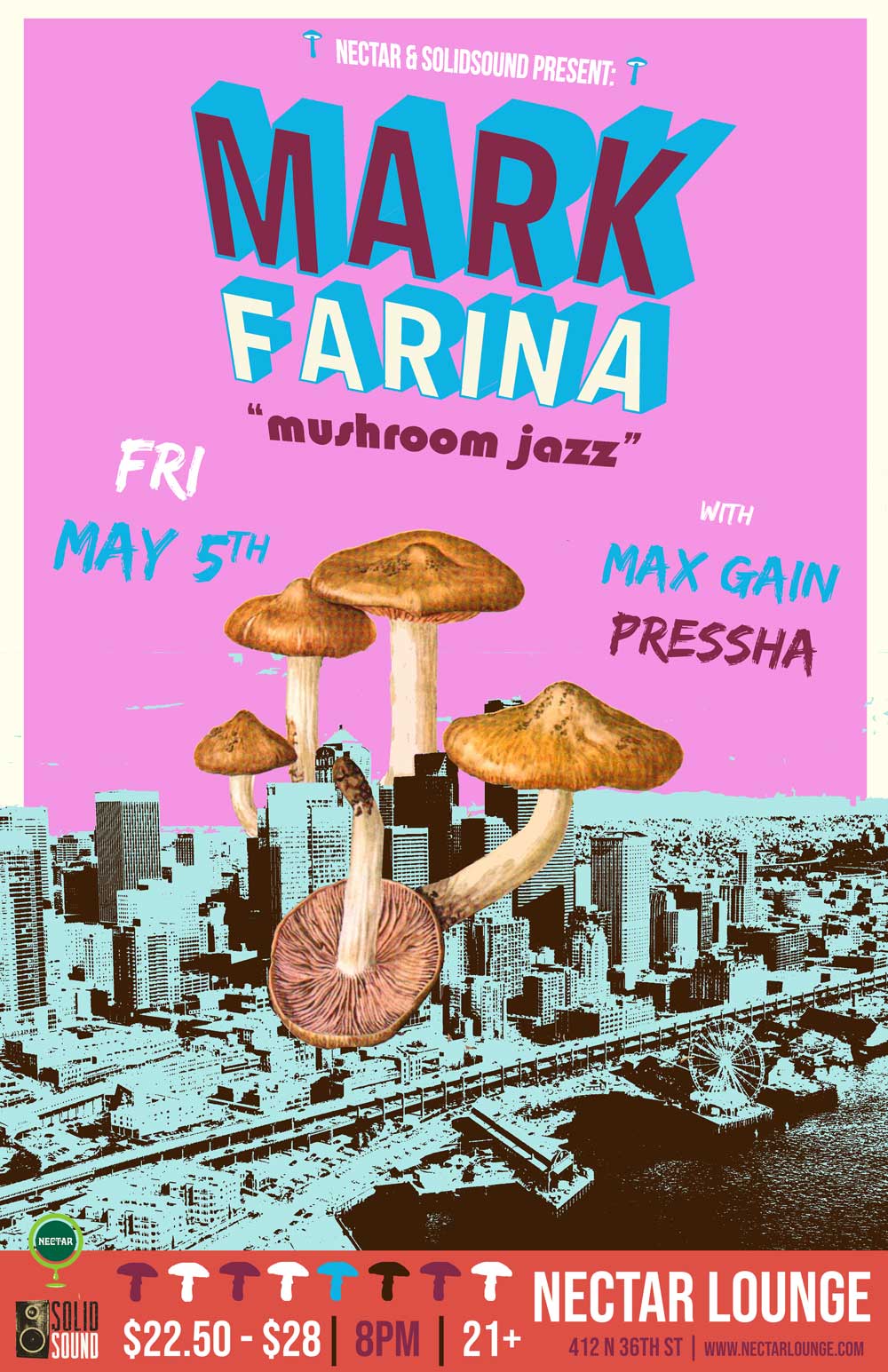 MARK FARINA Mushroom Jazz plus DJ Max Gain, Pressha Tickets at Nectar