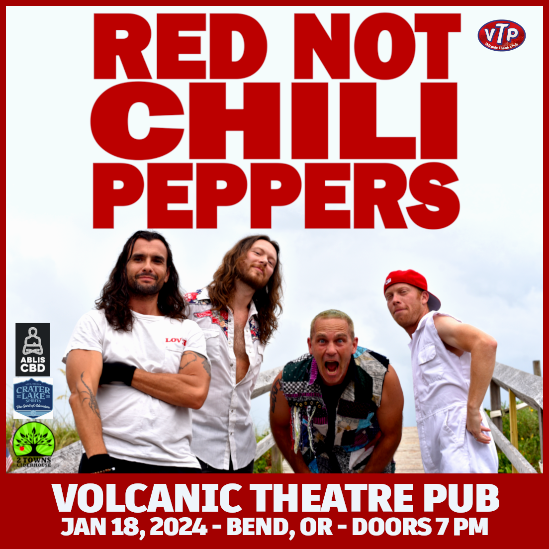 Red NOT Chili Peppers Tickets at Volcanic Theater Pub in Bend by ...