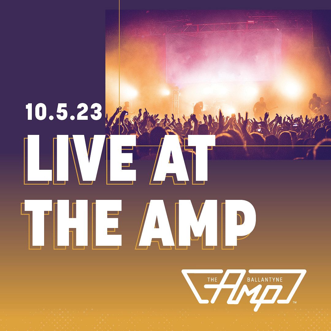 live-at-the-amp-tickets-at-the-amp-ballantyne-in-charlotte-by-the-amp