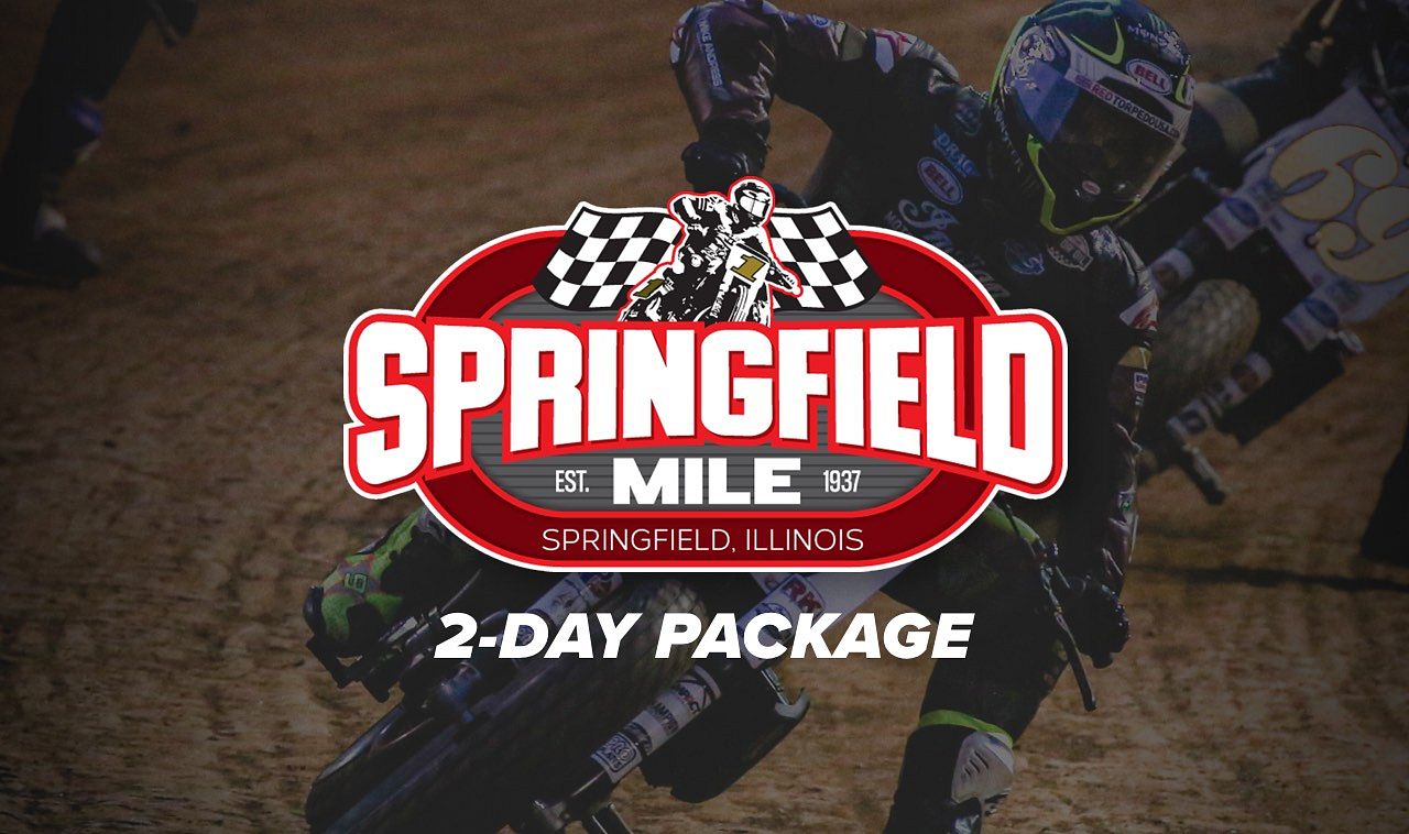 Springfield Mile 2 Day Package Tickets at Illinois State Fairgrounds