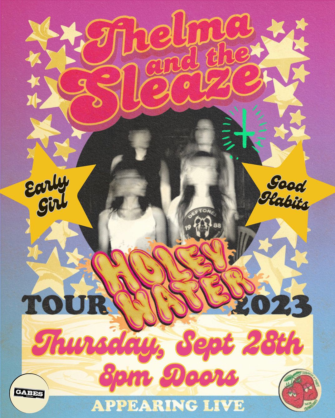 Thelma And The Sleaze W Early Girl And Good Habits Tickets At Gabes In