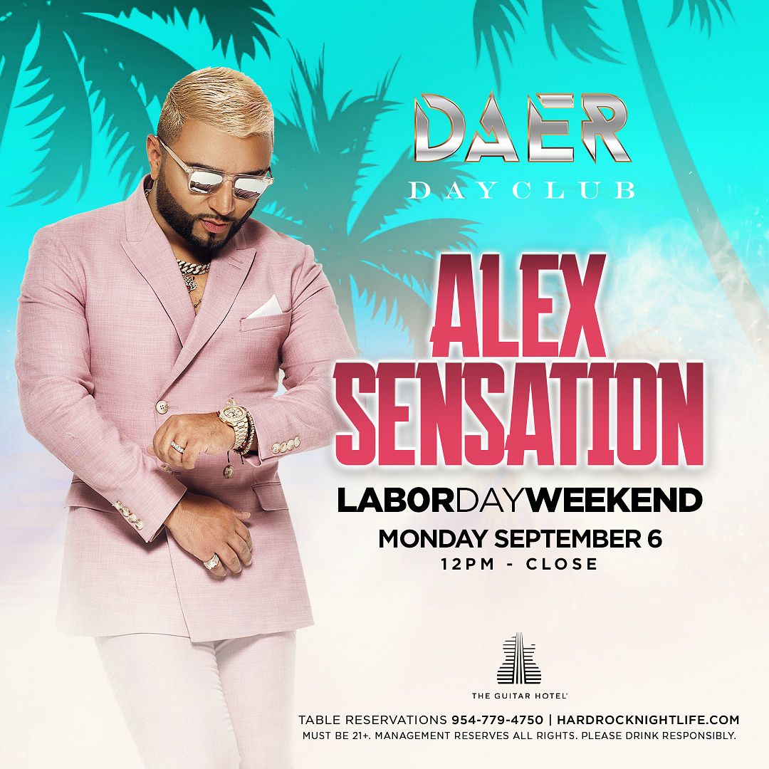 Alex Sensation Tickets at DAER South Florida in Hollywood by