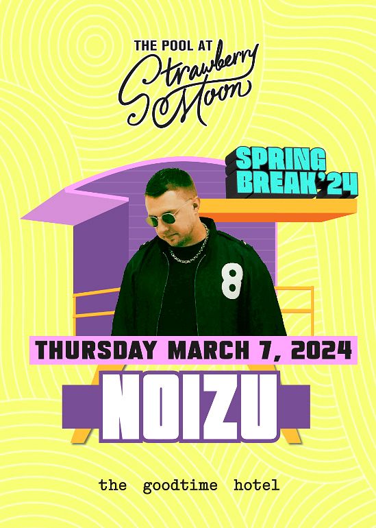 NOIZU Pool Party Tickets at Strawberry Moon in Miami Beach by