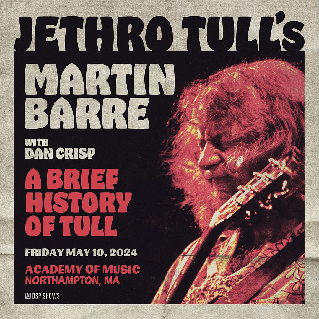 Jethro Tull's Martin Barre: A Brief History Of Tull Tickets At Academy ...