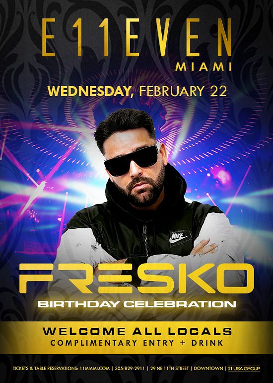 FRESKO Tickets at E11EVEN Miami in Miami by 11 Miami Tixr