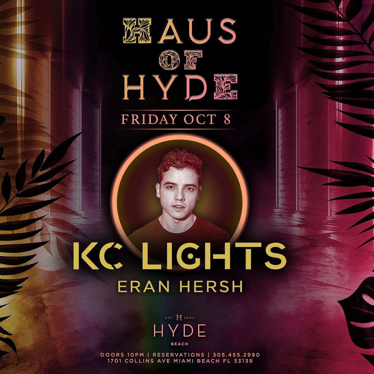 HAUS OF HYDE KC LIGHTS Tickets at Hyde Beach in Miami Beach by Hyde