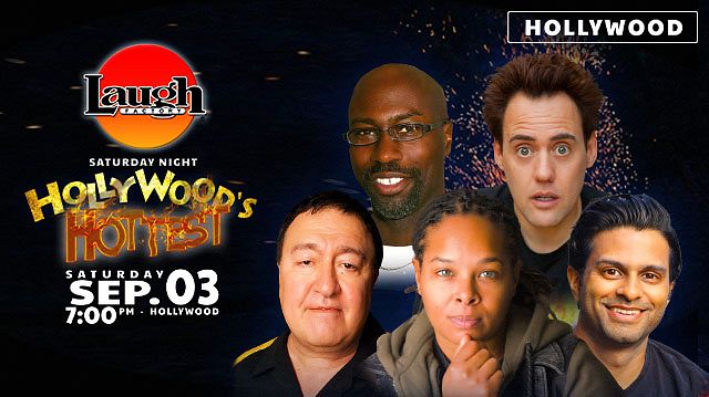 Hollywood's Hottest Tickets at Laugh Factory Hollywood in Los Angeles ...