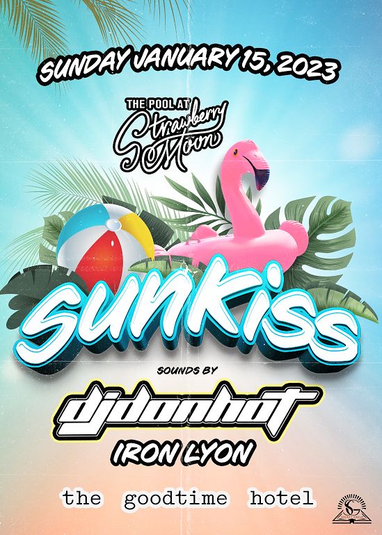 DJ Don Hot & Iron Lyon Tickets at Strawberry Moon in Miami Beach by